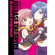 RELEASE THE SPYCE ＆ secret fragrance 公式ファンブック（KADOKAWA） [電子書籍]