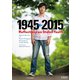 1945←2015： Reflections on Stolen Youth（ころから） [電子書籍]