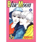 Blue Moon 5（小学館） [電子書籍]