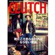 CLUTCH Magazine Vol.7（ヘリテージ） [電子書籍]