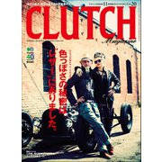 CLUTCH Magazine Vol.20（ヘリテージ） [電子書籍]