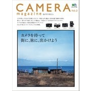 CAMERA magazine no.2（ヘリテージ） [電子書籍]