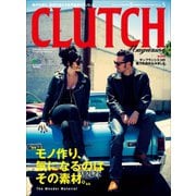CLUTCH Magazine Vol.5（ヘリテージ） [電子書籍]