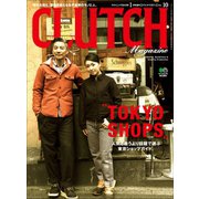 CLUTCH Magazine Vol.10（ヘリテージ） [電子書籍]