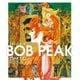 アート オブ ボブ・ピーク The Art of BOB PEAK（マール社） [電子書籍]