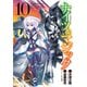 ナイツ＆マジック 10巻（スクウェア･エニックス） [電子書籍]