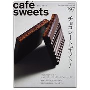 cafe-sweets（カフェスイーツ） vol.197（柴田書店） [電子書籍]