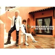 access『access TOUR 2009 SUMMER STYLE』オフィシャル・ツアーパンフレット【デジタル版】（ソニー･ミュージックエンタテインメント） [電子書籍]