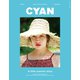 CYAN issue 025（カエルム） [電子書籍]