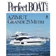 Perfect BOAT（パーフェクトボート）  2020年6月号（パーフェクトボート） [電子書籍]