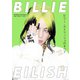 BILLIE EILISH ～ビリー・アイリッシュのすべて（大和書房） [電子書籍]
