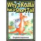 Why a Koala has a Short Tail 【English/Japanese versions】（YellowBirdProject） [電子書籍]
