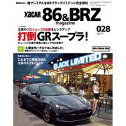 XaCAR 86 & BRZ Magazine（ザッカー86アンドビーアールゼットマガジン） 2020年7月号（交通タイムス社） [電子書籍]