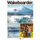 Wakeboarder. ♯17（MIX Publishing） [電子書籍]