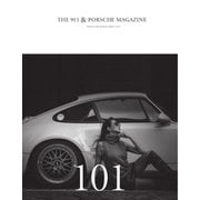 THE 911 ＆ PORSCHE MAGAZINE（ザ911アンドポルシェマガジン） 101号（シグマプランニング） [電子書籍]