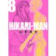 HIKARIーMAN 8（小学館） [電子書籍]