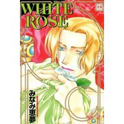 WHITE ROSE（芳文社） [電子書籍]