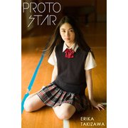 PROTO STAR 滝澤エリカ vol.1（JUPIMAR） [電子書籍]