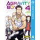 AGRAVITY BOYS 4（集英社） [電子書籍]
