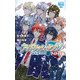 小説 アイドリッシュセブン アイナナ学園 （1）（白泉社） [電子書籍]