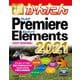 今すぐ使えるかんたん Premiere Elements 2021 ［2021/2020対応］（技術評論社） [電子書籍]