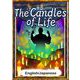 The Candles of Life 【English/Japanese】（YellowBirdProject） [電子書籍]