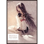 BRAVELY SECOND Design Works THE ART OF BRAVELY 2013-2015（スクウェア･エニックス） [電子書籍]