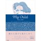 My Child わたしの子（英治出版） [電子書籍]