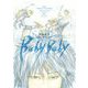 田島昭宇画業35周年作品集『Baby Baby』（小学館） [電子書籍]