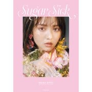 佐藤ノア フォトスタイルブック Sugar Sick（光文社） [電子書籍]