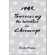 1945, Surviving the Winter in Chinnampo（幻冬舎メディアコンサルティング） [電子書籍]
