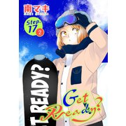 Get Ready？（1話売り） story17-2（白泉社） [電子書籍]