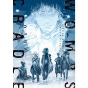 WOMBS CRADLE ： 下（双葉社） [電子書籍]