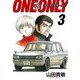 ONE＆ONLY～ワンアンドオンリー～ 完全版（3）（ナンバーナイン） [電子書籍]