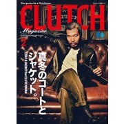 CLUTCH Magazine Vol.83（ヘリテージ） [電子書籍]