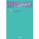 SUPER RICH（下）（扶桑社） [電子書籍]