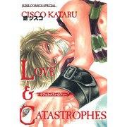 LOVE＆CATASTROPHES（ジュネット） [電子書籍]