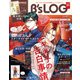B's-LOG 2022年4月号（KADOKAWA Game Linkage） [電子書籍]