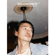 HIGHSNOBIETY JAPAN ISSUE 08 YOSUKE KUBOZUKA（カエルム） [電子書籍]