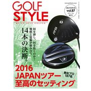 Golf Style（ゴルフスタイル） 2016年 7月号（ゴルフスタイル社） [電子書籍]