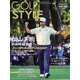 Golf Style（ゴルフスタイル） 2022年 1月号（ゴルフスタイル社） [電子書籍]