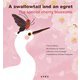 A swallowtail and an egret, The special cherry blossoms（金木犀舎） [電子書籍]