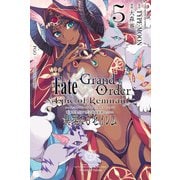 Fate/Grand Order -Epic of Remnant- 亜種特異点IV 禁忌降臨庭園 セイレム 異端なるセイレム（5）【イラスト特典付】（一迅社） [電子書籍]
