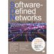 Software-Defined Networks ソフトウェア定義ネットワークの概念・設計・ユースケース（翔泳社） [電子書籍]