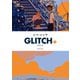 GLITCH - グリッチ - 2（KADOKAWA） [電子書籍]