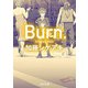 Ｂｕｒｎ．-バーン-（KADOKAWA） [電子書籍]