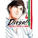 Diego！！～神と呼ばれた男の新たなる挑戦～ 4（秋田書店） [電子書籍]