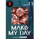 MAKE MY DAY（11）（ナンバーナイン） [電子書籍]