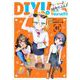 Do It Yourself！！ -どぅー・いっと・ゆあせるふ- 2巻（スクウェア･エニックス） [電子書籍]