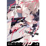 アイラブユー・アイラフユー【分冊版】 6話（笠倉出版社） [電子書籍]